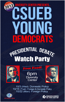 Flyer for the 2012 presidential debate watches sponsored by ASI, CSUEB Diversity Center and the CSUEB Young Democrats.